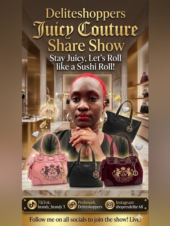 Coach Handbags - Deliteshoppers Juicy Couture Share Show Monday-Friday 7:40 Am EST
